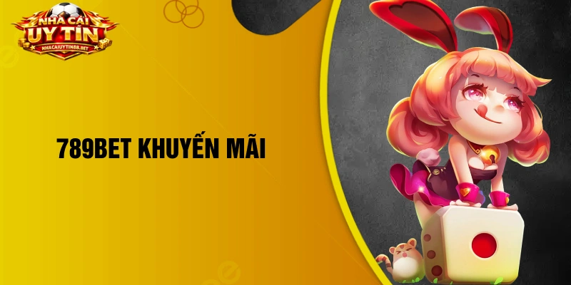 789bet khuyến mãi
